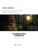 One shot [édition bilingue]